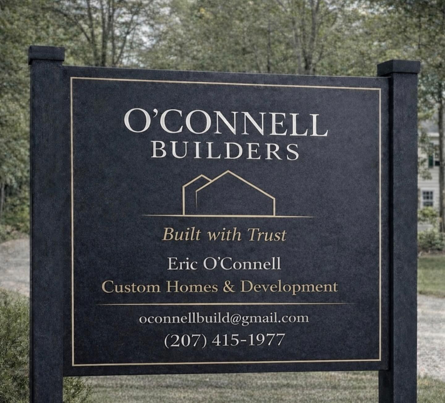 O'Connell Builders job-site sign